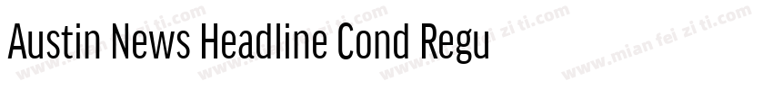 Austin News Headline Cond Regular字体转换